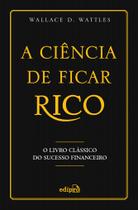 Livro - A Ciência de Ficar Rico Livro - A Ciência de Ficar Rico