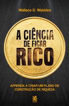 Livro - A Ciência de Ficar Rico Livro - A Ciência de Ficar Rico