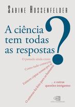 Livro - A Ciência tem todas as respostas? Livro - A Ciência tem todas as respostas?