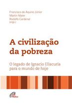 Livro - A civilização da pobreza