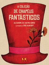 Livro - A coleção de chapéus fantásticos