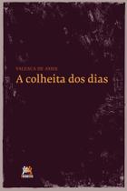 Livro - A colheita dos dias