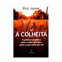 Livro A Colheita Rick Joyner Livro A Colheita Rick Joyner