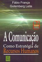Livro A Comunicação Como Estratégia de Recursos Humanos