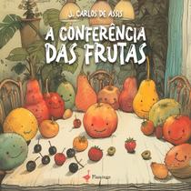 Livro - A conferência das frutas Livro - A conferência das frutas