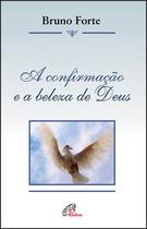 Livro - A confirmação e a beleza de Deus Livro - A confirmação e a beleza de Deus