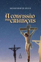 Livro - A Confissão das Crianças