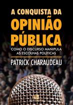 Livro - A conquista da opinião pública