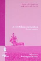 Livro - A constelação romântica