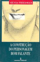 Livro - A construção do personagem bom falante Livro - A construção do personagem bom falante