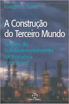 Livro - A Construçao do Terceiro Mundo
