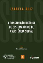 Livro - A construção jurídica do Sistema Único de Assistência Social