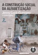 Livro - A Construcao Social Da Alfabetizacao 2 Ed.