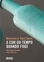 Livro - A cor do tempo quando foge