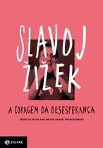 Livro - A coragem da desesperança
