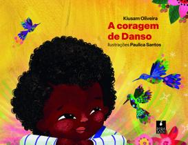 Livro - A coragem de Danso Livro - A coragem de Danso