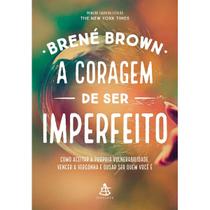 Livro A Coragem de Ser Imperfeito Brené Brown