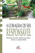 Livro - A coragem de ser responsável