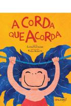 Livro - A corda que acorda