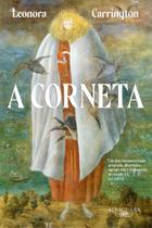 Livro A Corneta Leonora Carrington