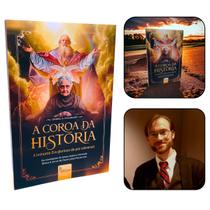 Livro A Coroa da Historia - Daniel Connor Livro A Coroa da Historia - Daniel Connor
