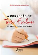 Livro - A Correção de Textos Escolares sob o Viés da Análise do Discurso Livro - A Correção de Textos Escolares sob o Viés da Análise do Discurso