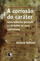 Livro - A corrosão do caráter Livro - A corrosão do caráter