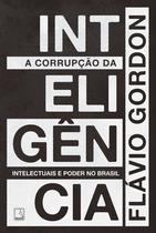 Livro - A corrupção da inteligência