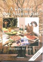 Livro - A Cozinha dos Alquimistas