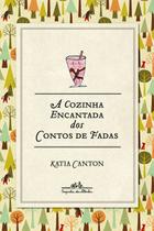 Livro - A cozinha encantada dos contos de fadas
