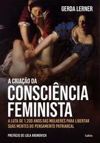 Livro - A criação da consciência feminista