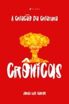 Livro - A criação da criatura - Editora Viseu