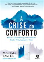Livro - A crise do conforto Livro - A crise do conforto
