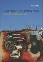 Livro - A crise do neoliberalismo Livro - A crise do neoliberalismo