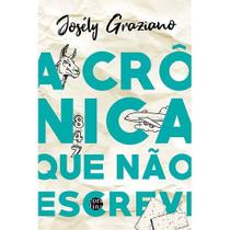 Livro - A crônica que não escrevi