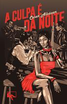 Livro - A culpa é da noite Livro - A culpa é da noite