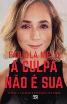 Livro - A culpa não é sua