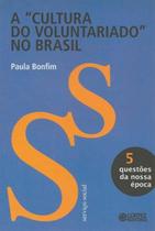 Livro - A cultura do voluntariado no Brasil