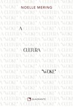 Livro - A Cultura Woke