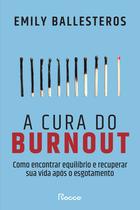 Livro - A cura do burnout