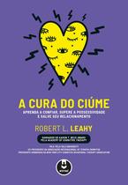 Livro - A Cura do Ciúme