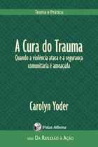 Livro - A cura do trauma