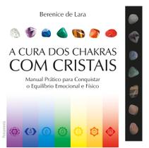 Livro - A cura dos chakras com cristais