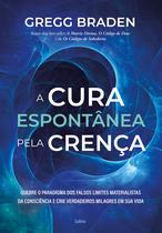 Livro - A cura espontânea pela crença