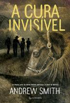 Livro - A cura invisível Livro - A cura invisível