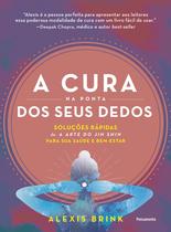 Livro - A cura na ponta dos seus dedos