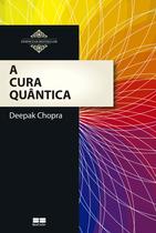 Livro - A cura quântica