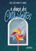 Livro - A Dança dos Cata-Ventos Livro - A Dança dos Cata-Ventos