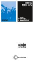Livro - A dança e o agit-prop