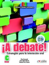 Livro - A Debate! Nivel C - Libro Del Alumno + Cd Audio